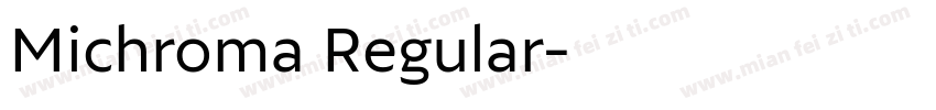 Michroma Regular字体转换